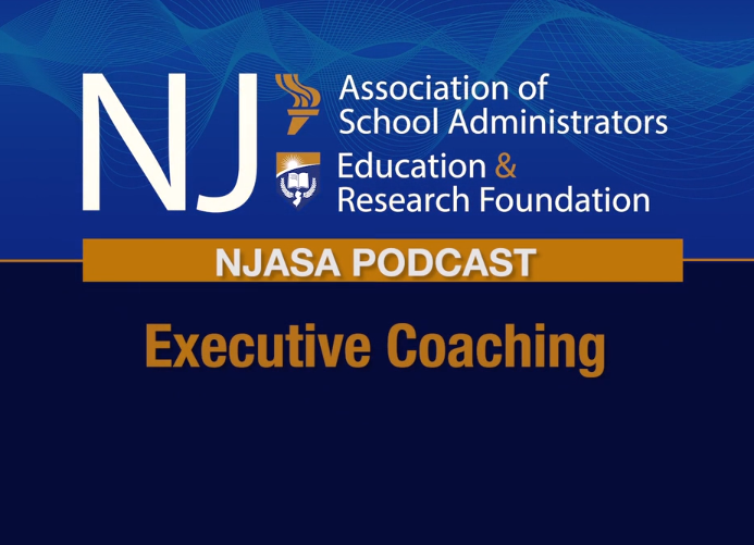 NJASA Launches Executive Coaching for NJ School Administrators